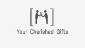 Your Cherished Gifts 